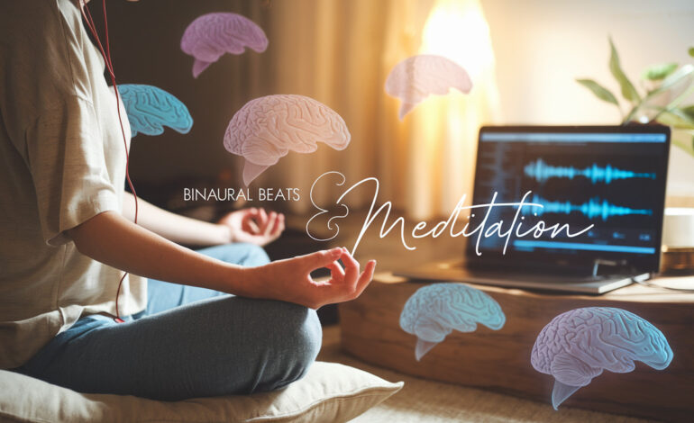 Are Binaural Beats Good For Meditation?